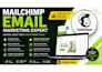 design mailchimp template, fix low email campaign as email marketing specialist
